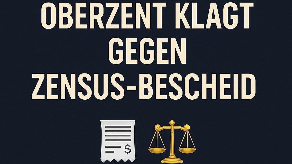 Zensus 2022: Stadt Oberzent klagt gegen Bescheid
